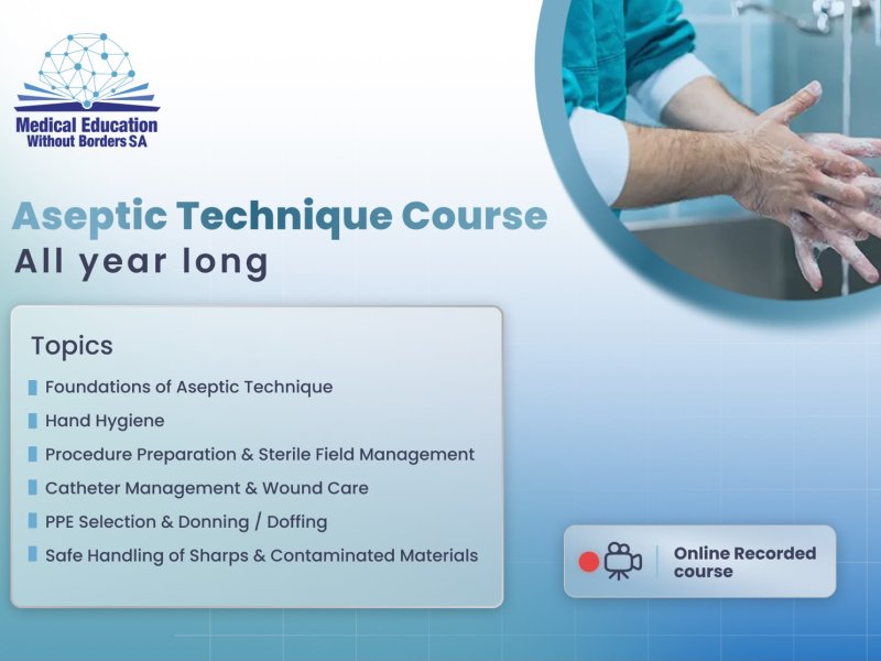 Aseptic Technique Course (Recorded)